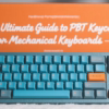 Mechanical Keyboard Keycaps